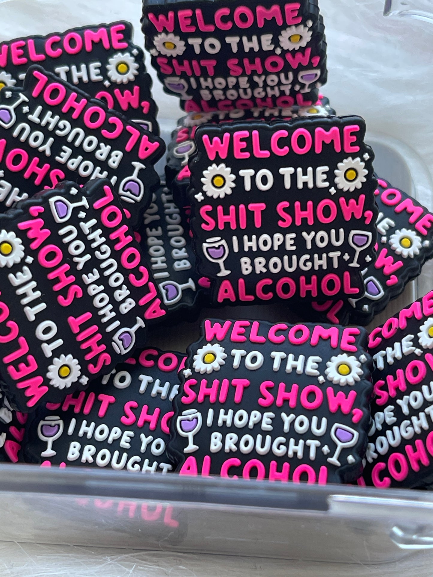 SILICONE FOCAL- Welcome to the Sh*t Show, I hope You Brought Alcohol