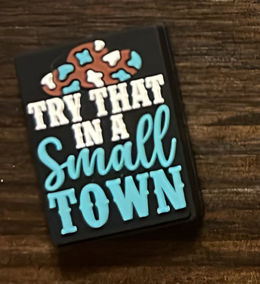 SILICONE FOCAL-Try that Small Town Focal