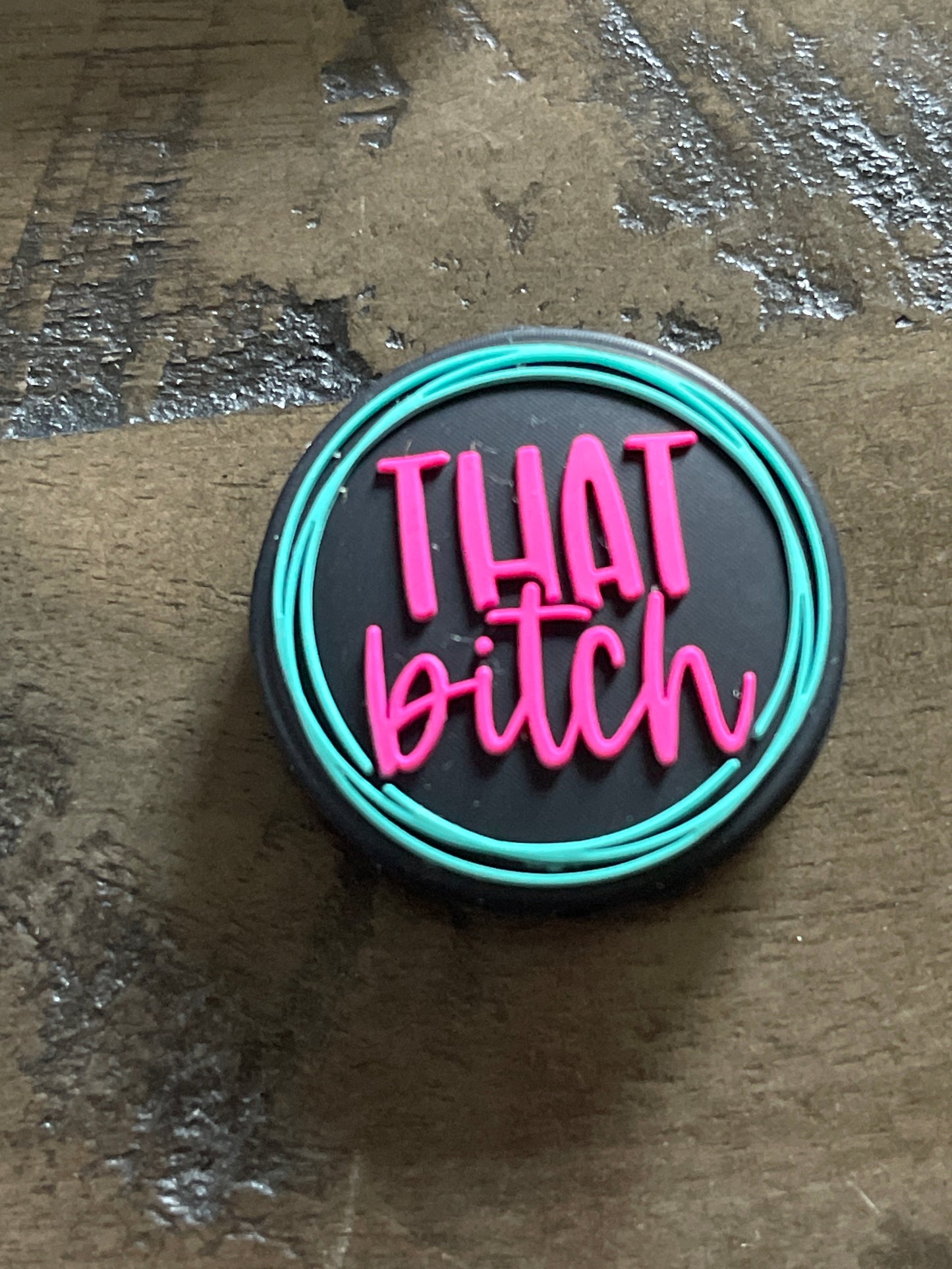 SILICONE FOCAL - Adult/Sarcasm/Swear Theme